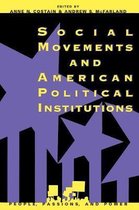 People, Passions, and Power: Social Movements, Interest Organizations, and the P- Social Movements and American Political Institutions
