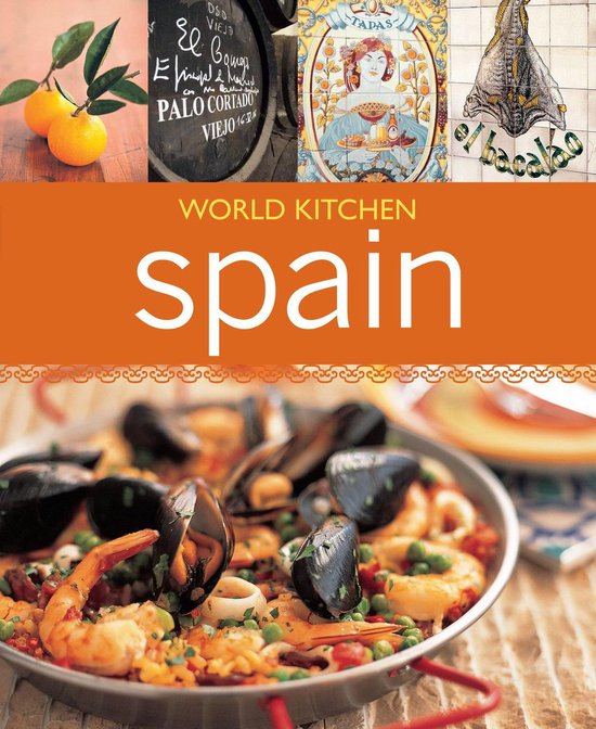 Bol Com World Kitchen Spain Ebook Murdoch Books Test Kitchen 9781742665016 Boeken