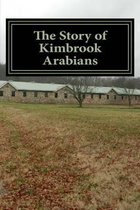 The Story of Kimbrook Arabians
