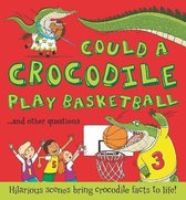 What If: Could a Crocodile Play Basketball?