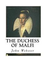 The Duchess of Malfi