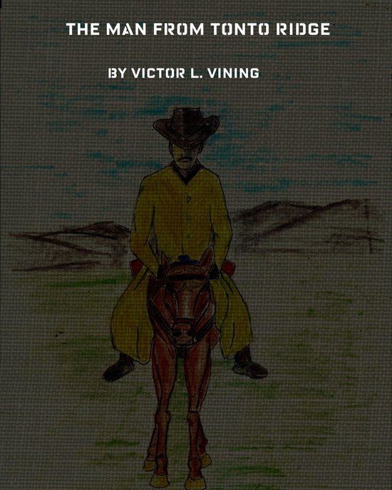 The Man From Tonto Ridge - cover