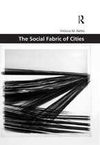 Design and the Built Environment - The Social Fabric of Cities