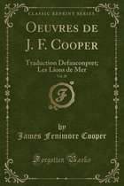 Oeuvres de J. F. Cooper, Vol. 28