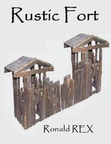 Rustic Fort