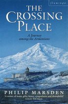 ISBN Crossing Place: Journey Among the Armenians, Voyage, Anglais, 256 pages