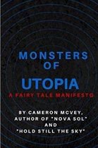 Monsters of Utopia