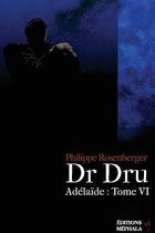 Dr Dru
