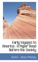Early Voyages to America