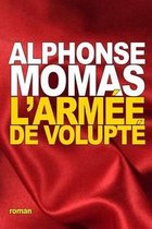 L'Armee de volupte
