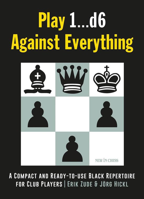 Play 1…d6 Against Everything - cover