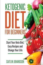 Ketogenic Diet for Beginners