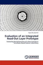 Evaluation of an Integrated Read-Out Layer Prototype