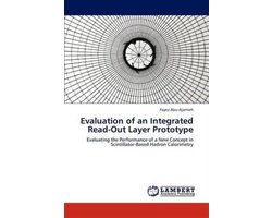 Evaluation of an Integrated Read-Out Layer Prototype