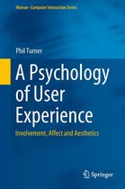 Human–Computer Interaction Series - A Psychology of User Experience