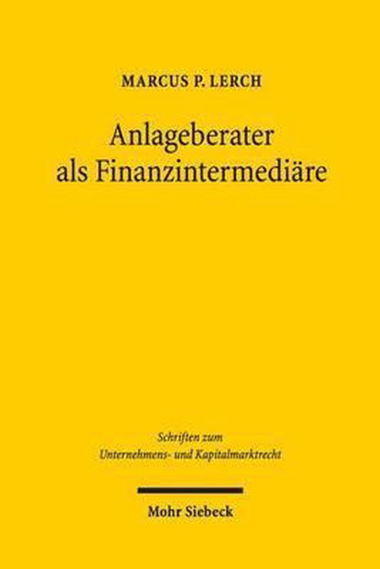Schriften zum Unternehmens- und Kapitalmarktrecht- Anlageber ... - cover