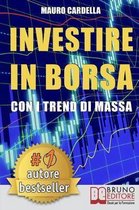 Investire in Borsa con i Trend di Massa