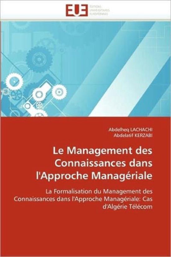 Le Management des Connaissances dans l'Approche Managériale