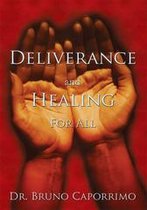 Deliverance and Healing for All