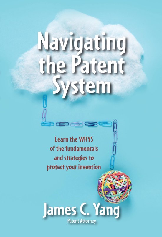 Navigating the Patent System - cover