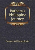 Barbara's Philippine journey
