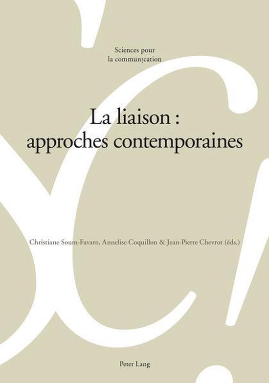 Sciences pour la communication 110 - La liaison : approches  ... - cover