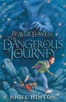 Beaver Towers Dangerous Journey