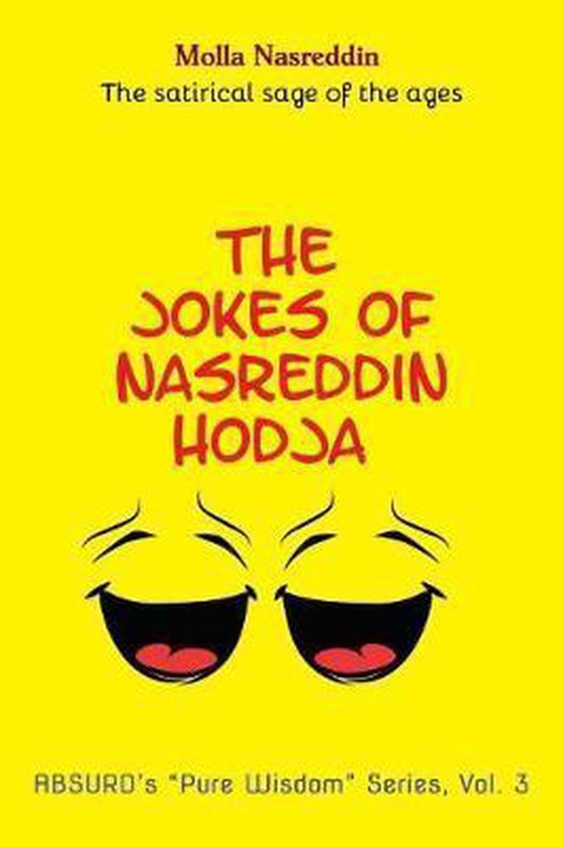 The Jokes of Nasreddin Hodja - Molla Nasreddin