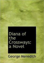 Diana of the Crossways