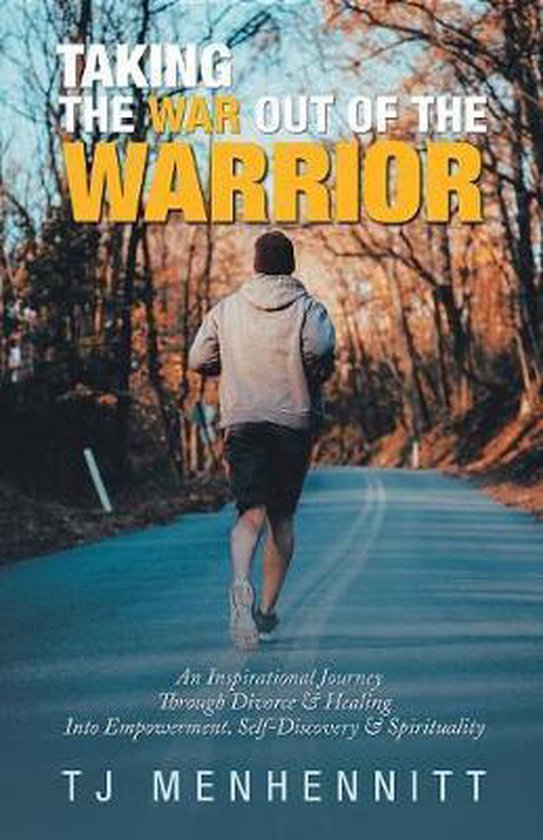 Taking the War out of the Warrior - cover