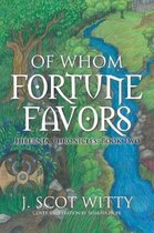 Of Whom Fortune Favors: Hibernia Chronicles
