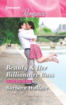 In Love with the Boss - Beauty & Her Billionaire Boss