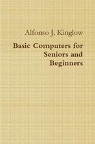 Basic Computers for Seniors and Beginners