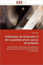 Estimation de l'intensité et de la position d'une source de polluant