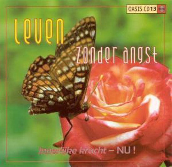 Oasis Meditatie CD Leven zonder angst nr 13