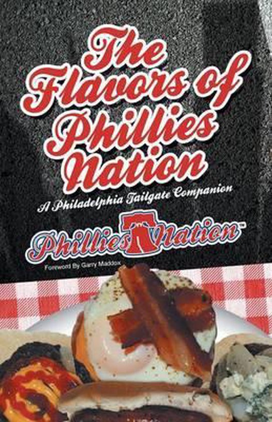 The Flavors of Phillies Nation