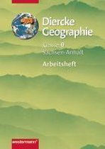 Diercke Geographie 9. Arbeitsheft. Gymnasien. Sachsen-Anhalt