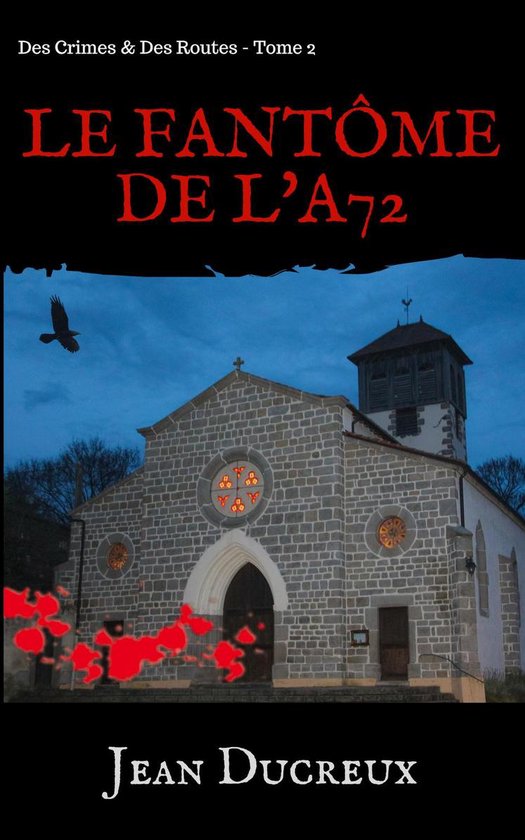 Des Crimes & Des Routes 2 - Le Fantôme de l'A72 - cover