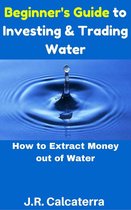 Beginner's Guide to Investing & Trading Water
