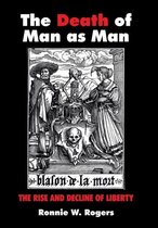 The Death of Man as Man