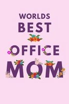 Worlds Best Office Mom