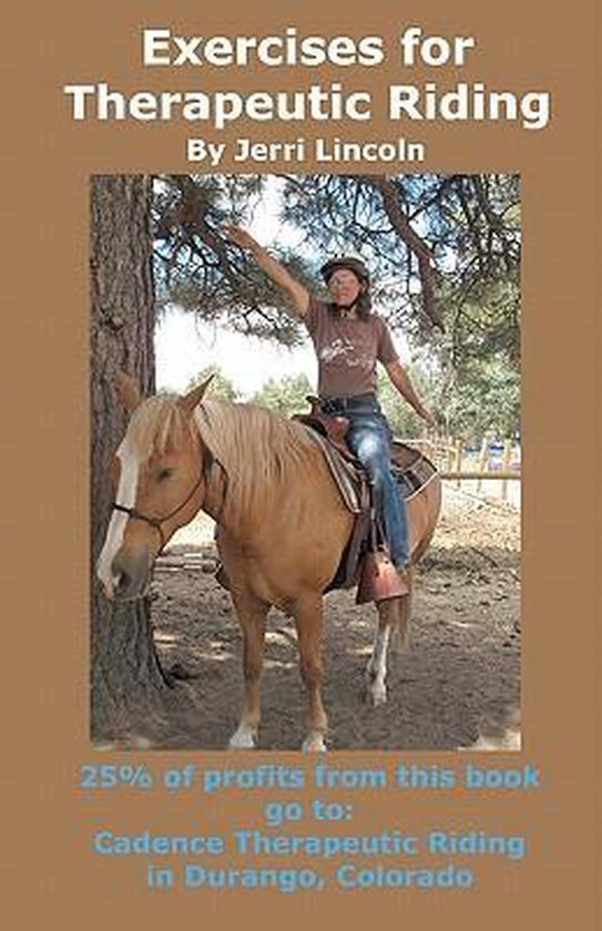 Exercises for Therapeutic Riding, Jerri Lincoln 9780982258576