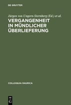 Colloquia Raurica- Vergangenheit in m�ndlicher �berlieferung