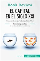 Book Review - El capital en el siglo XXI de Thomas Piketty (Análisis de la obra)