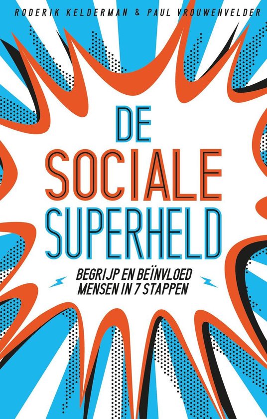 De sociale superheld