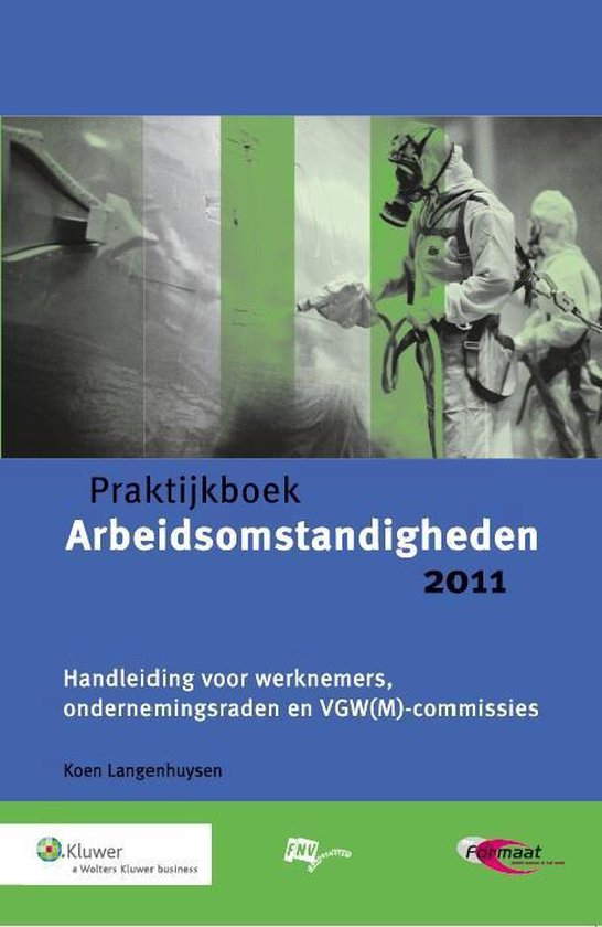 Cover van het boek 'Praktijkboek Arbeidsomstandigheden' van Koen Langenhuysen