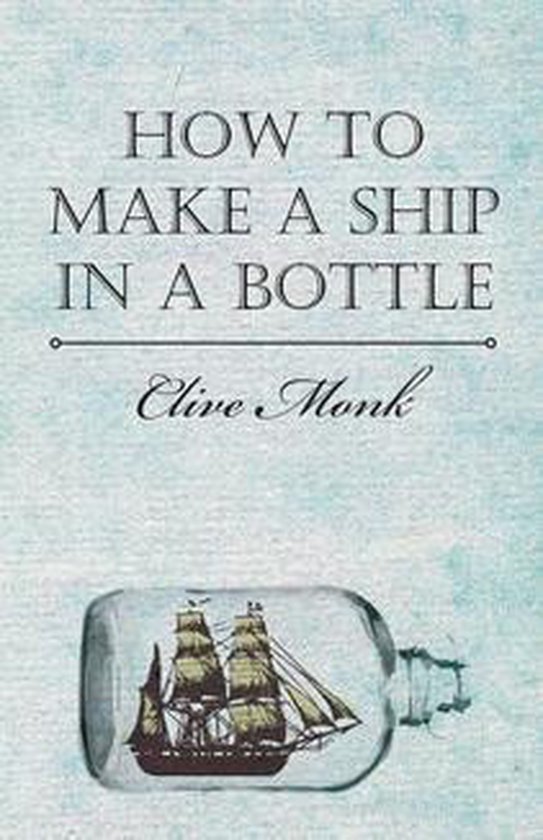How to Make a Ship in a Bottle - cover