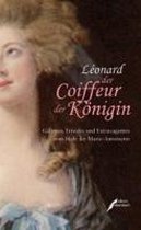 Léonard, der Coiffeur der Königin