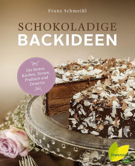 Schokoladige Backideen - cover