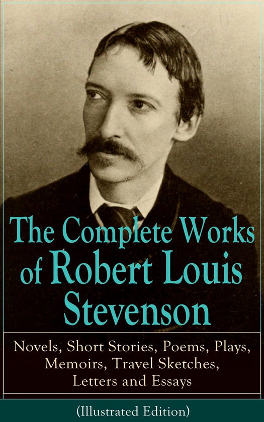 The Complete Works of Robert Louis Stevenson - cover